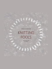 Knitting Fools af Annette Danielsen Strikkebøger Annette Danielsen 